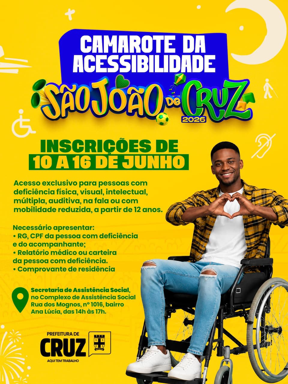 Inscrições para o Camarote da Acessibilidade do São João 2026 serão realizadas de 10 a 16 de junho